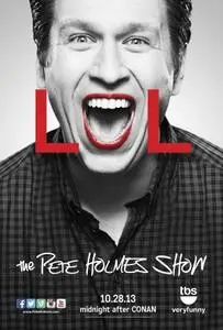 The Pete Holmes Show (2013) posters and prints