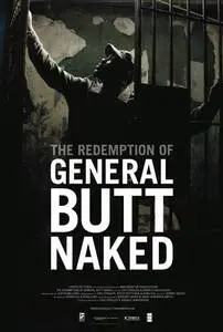 The Redemption of General Butt Naked (2011) posters and prints