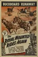 The Royal Mounted Rides Again (1945) posters and prints