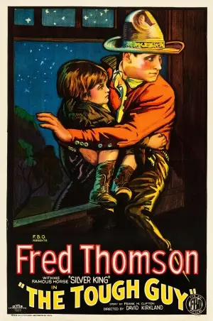 The Tough Guy (1926) Wall Poster picture 405762