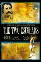 The Two Escobars (2010) posters and prints