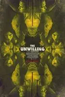 The Unwilling 2017 posters and prints