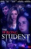 The Wrong Student (2017) posters and prints