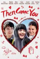 Then Came You (2019) posters and prints