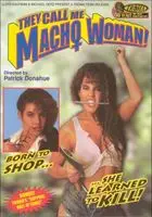 They Call Me Macho Woman (1991) posters and prints