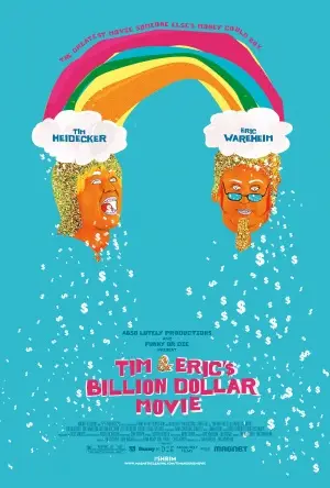 Tim and Eric's Billion Dollar Movie (2012) White T-Shirt - idPoster.com