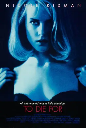 To Die For (1995) Wall Poster picture 944785