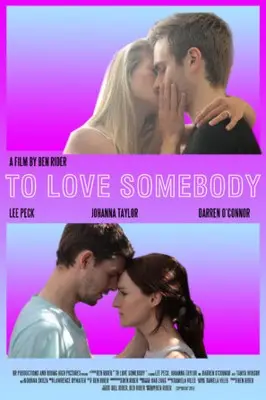 To Love Somebody (2014) White T-Shirt - idPoster.com