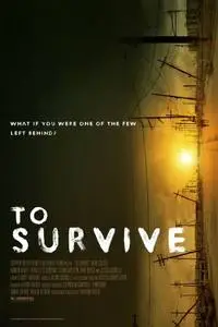 To Survive (2013) posters and prints