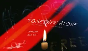 Together Alone 2016 Wall Poster picture 688422