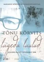 Tonu Korvits. Lageda laulud (2018) posters and prints