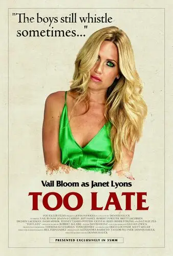 Too Late (2016) Wall Poster picture 501864