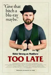 Too Late (2016) posters and prints