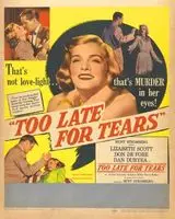 Too Late for Tears (1949) posters and prints