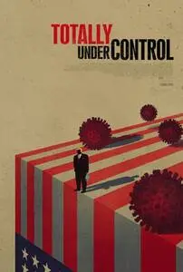 Totally Under Control (2020) posters and prints