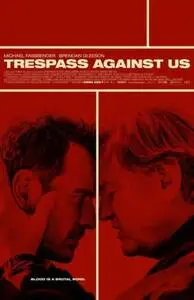 Trespass Against Us 2017 posters and prints