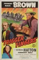 Trigger Fingers (1946) posters and prints