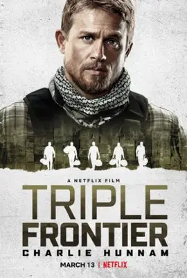 Triple Frontier (2019) Wall Poster picture 828118