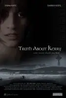 Truth About Kerry (2011) posters and prints