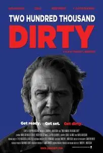 Two Hundred Thousand Dirty (2012) posters and prints