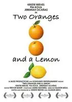 Two Oranges and a Lemon (2014) posters and prints