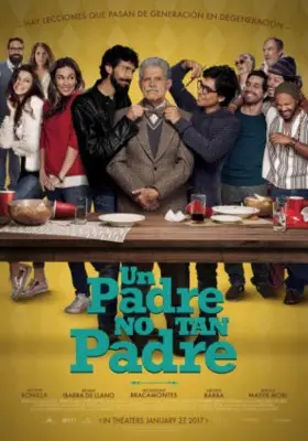 Un Padre No Tan Padre 2016 Wall Poster picture 677568