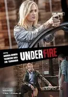 Under Fire 2016 posters and prints