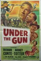 Under the Gun (1951) posters and prints