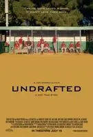 Undrafted (2016) posters and prints