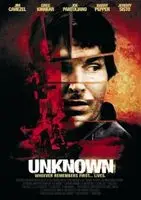 Unknown (2006) posters and prints