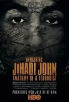 Unmasking Jihadi John Anatomy of a Terrorist (2019) posters and prints