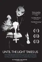 Until the Light Takes Us (2008) posters and prints