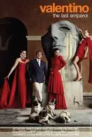 Valentino: The Last Emperor (2008) posters and prints