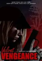 Velvet Vengeance (2012) posters and prints