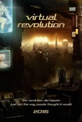 Virtual Revolution (2016) Wall Poster picture 699573