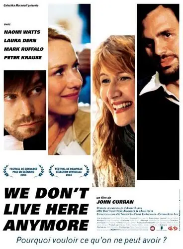 We Don't Live Here Anymore (2004) Wall Poster picture 812161