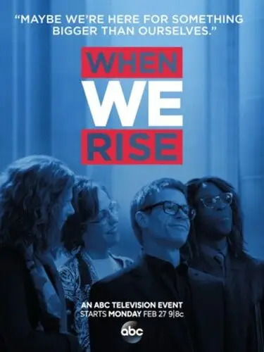 When We Rise 2017 Wall Poster picture 597126