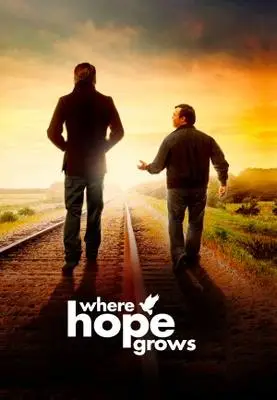 Where Hope Grows (2014) Wall Poster picture 374826
