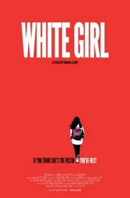 White Girl (2019) White T-Shirt - idPoster.com
