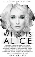 Who Is Alice (2017) posters and prints