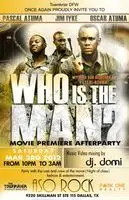 Who Is the Man (2012) posters and prints