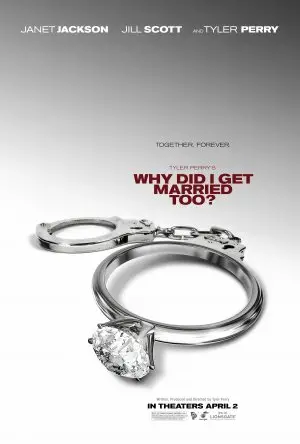 Why Did I Get Married Too (2010) White T-Shirt - idPoster.com