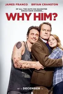 Why Him (2016) posters and prints