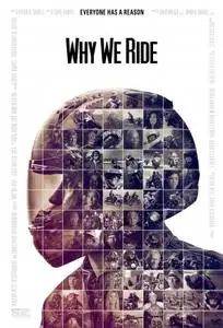 Why We Ride (2013) posters and prints