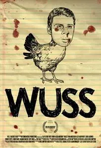 Wuss (2013) posters and prints