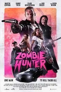 Zombie Hunter (2013) posters and prints